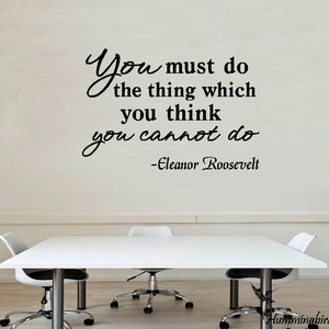 Eleanor Roosevelt Quote Vinyl Wall Decal: Inspirational Wall Art