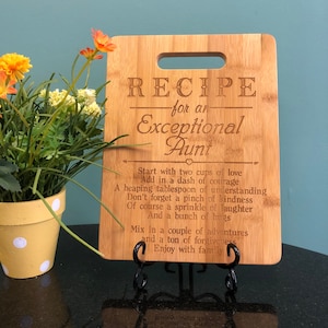 Engraved Cutting Board - Recipe for an Exceptional Aunt, V,  Aunt Mother&#39;s Day Gift, Aunt Birthday Gift, Aunt Christmas Gift, Aunt