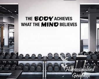 Motivational Gym Wall Decal: "The Body Achieves..." Vinyl Art