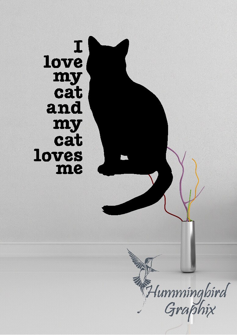 Wall Decal I love my cat and my cat loves me Decal Wall Etsy