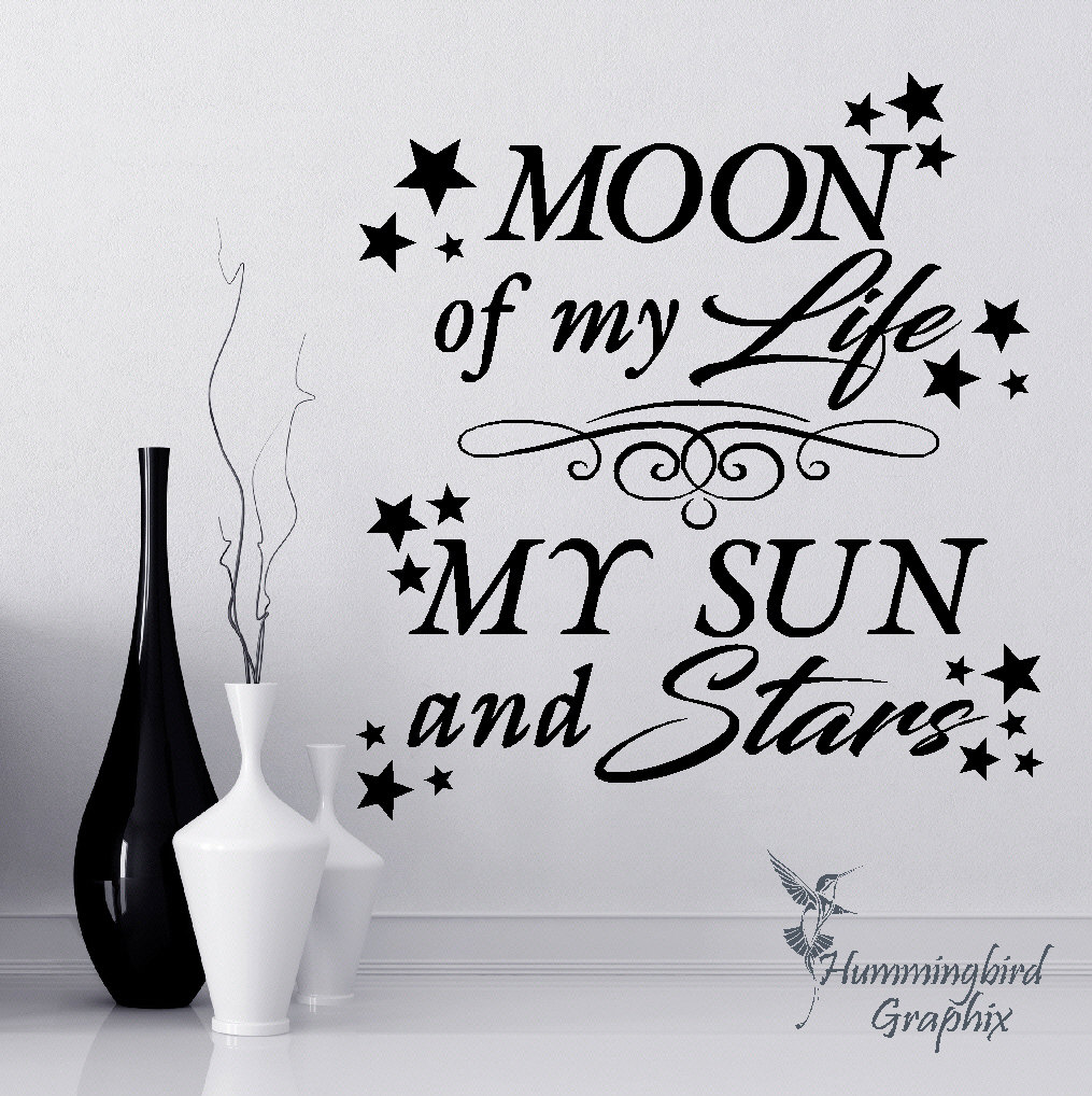Game of Thrones Wall Decal Moon of My Life My Sun and Stars - Etsy