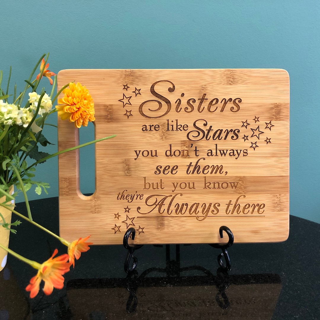 Cutting Board, Sisters Are Like Stars, Sister Birthday Gift, Sister's