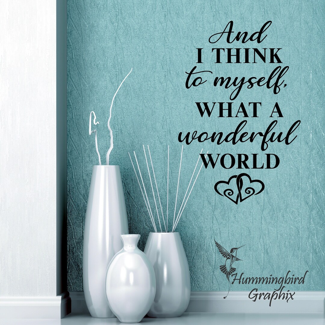 What a Wonderful World Vinyl Wall Decal Sticker Art Wall Words Graphic Etsy