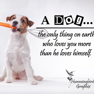 Dog Lover Quote Wall Decal: Pet Animal Vinyl Sticker