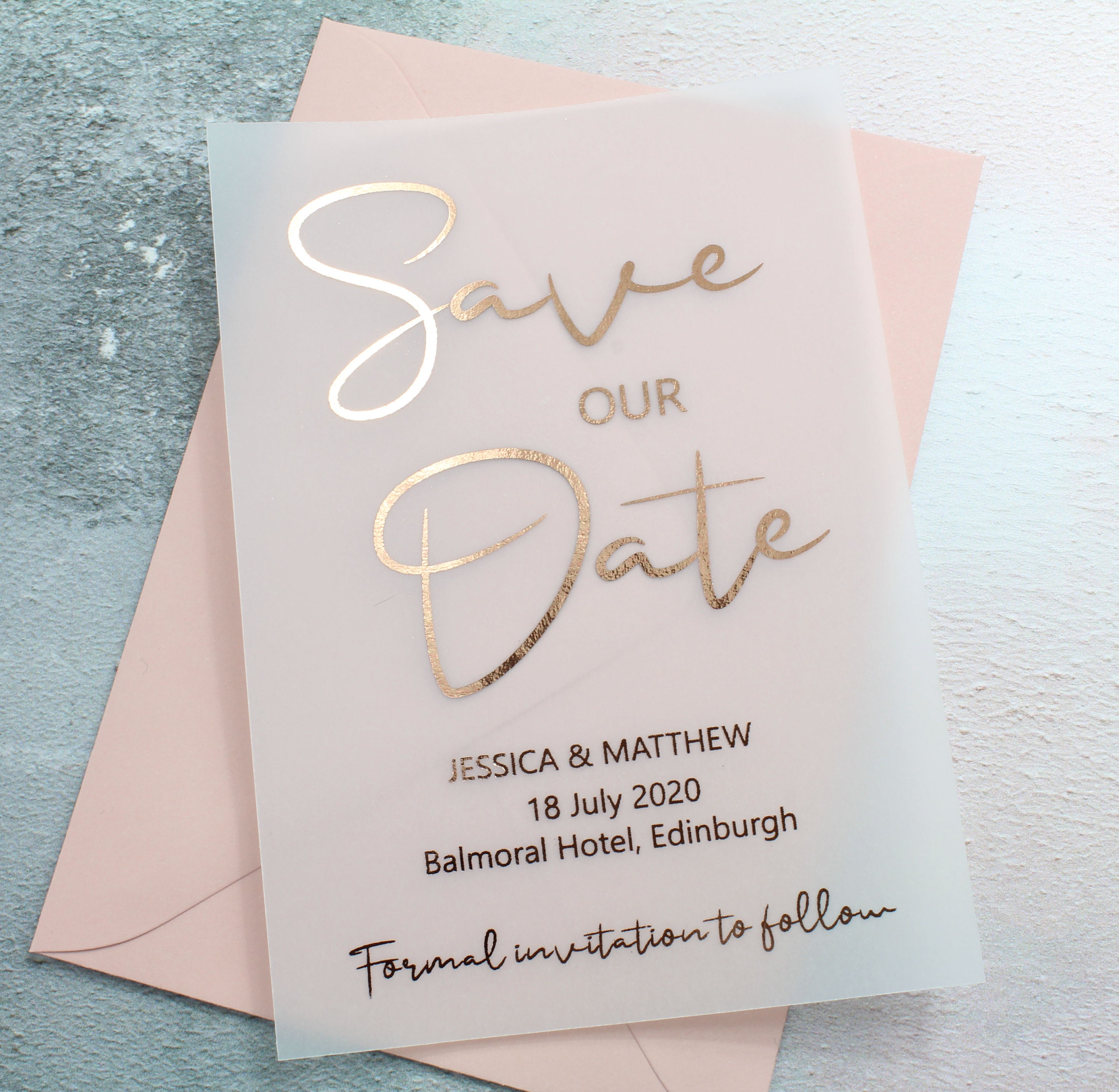 Foil Vellum Save the Date with Matching Envelopes 6x4 inches Foil Vellum Save the Date with Matching Envelopes 6x4 inches