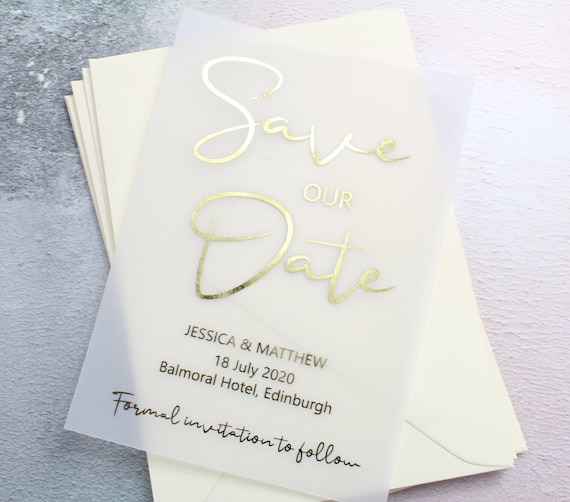 Foil Vellum Save the Date with Matching Envelopes 6x4 inches Foil Vellum Save the Date with Matching Envelopes 6x4 inches