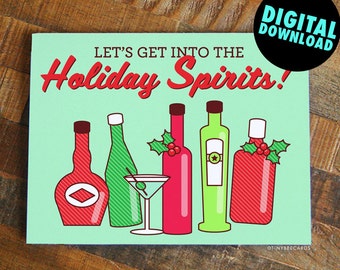 Printable Christmas Card "Holiday Spirits" - funny alcohol xmas card, instant download, cocktails card, printable card, funny holiday cards