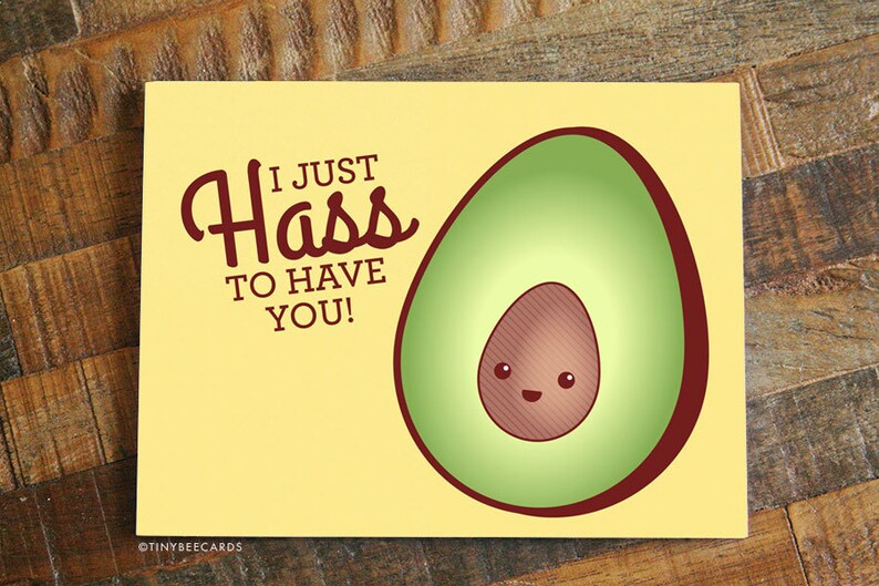 Printable Avocado Love Card I Hass to Have You printable card, instant download card, digital download card, valentines day card zdjęcie 3