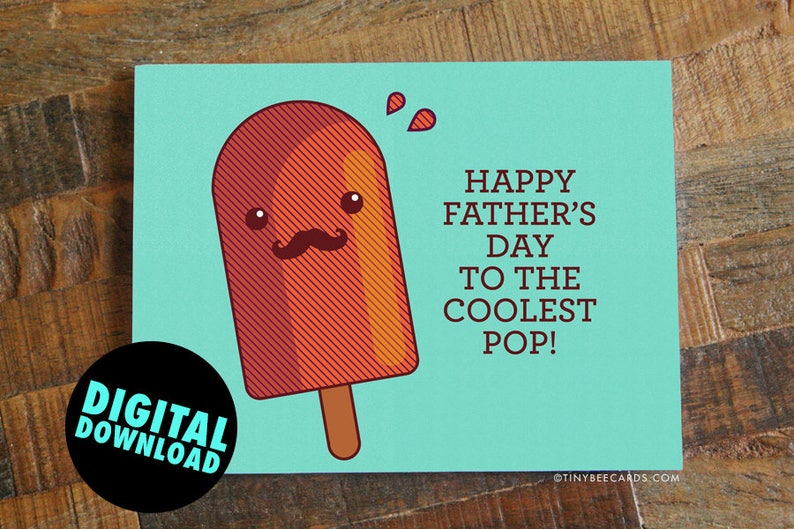 Printable Father's Day Card Coolest Pop Dad day digital card, downloadable card, instant download, card for dad, popsicle pun card image 1