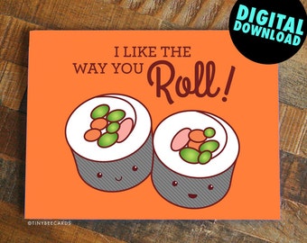 Digital Download Sushi Card, Printable card, Digital Card, funny love or friendship card, DIY card, instant download, funny pun card