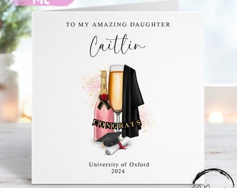 Personalised Daughter Graduation Card- with Cap, Scroll, Gown & Pink Champagne- Name and University To My/ To Our -Medium or Large card