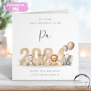 Cartão de aniversário personalizado Pa Primeiro como meu tema animal neutro com nome QUALQUER IDADE/FORMAÇÃO 1º 50º 60º 65º 70º 75º 80º 90º