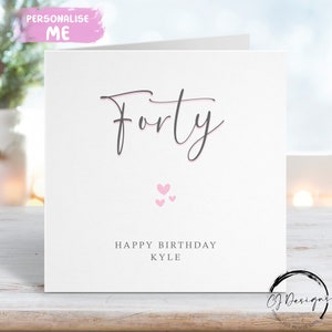Carte personnalisée pour 40e anniversaire - Carte de voeux calligraphie imprimée rose et grise pour tous les âges 16e 18e, 30e, 21e anniversaire 50e 60e, 70e, 80e, 90e,