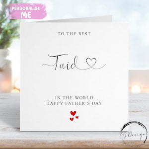 Tarjeta del Día del Padre Taid, el mejor Taid del mundo, fuente de corazón y corazones rojos, CUALQUIER TEXTO