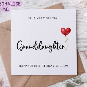 Personalised Granddaughter Birthday Card, Special Relative, Happy Birthday, Age Card For Him 16th, 21st, 30th, 40th,50th,   Any Age & Name