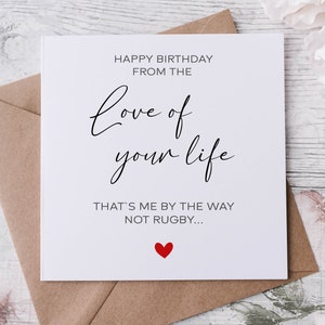 Joyeux anniversaire de la part de l'amour de votre vie - Carte d'anniversaire rugby
