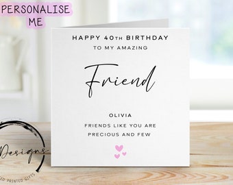 Personalised Friend Birthday Card -Precious & Few Quote with Any Age/Name, Greeting Card 16th, 18th,21st, 30th, 40th, 50th, 60th, 70th, 80th