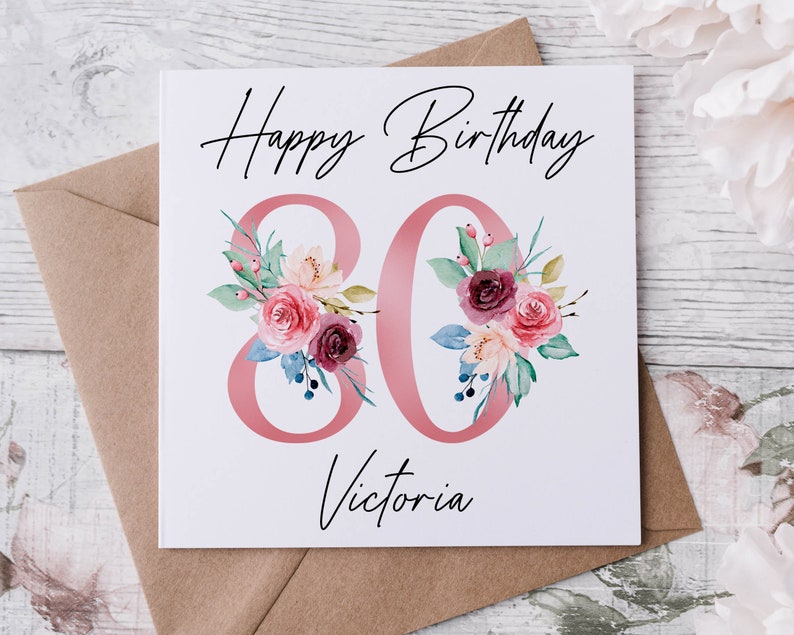 Personalised 80th Birthday Card Floral Design, Age & Name Birthday Card for Her 40th, 50th 70th, 60th, 90th, 100th image 1