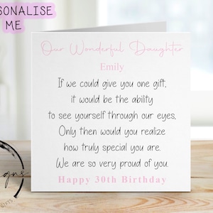 Personalised Daughter Birthday Card with Poem/Quote see through my eyes, 16th 18th 21st 30th 40th 50th