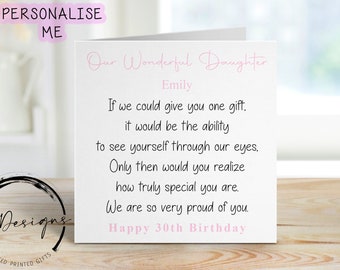 Personalised Daughter Birthday Card with Poem/Quote see through my eyes, 16th 18th 21st 30th 40th 50th
