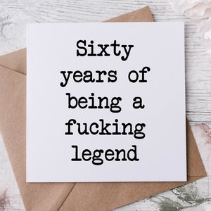 Cartão de aniversário de 60 anos, 60 anos de ser uma lenda do caralho, humor adulto rude, cartão de aniversário, melhor amigo, 30, 40, 50, 60, 70