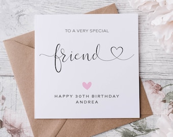 Personalised Special Friend Birthday Card, Happy Birthday, Pink Heart Age Card For Her, 16th, 18th, 21st, 30th, 40th, 50th, 60th, 70th,