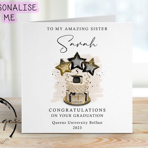 Personalised Sister Graduation Card- with Cap & Scroll- Name and University card Gold Theme Cake/Balloons Amazing Sister