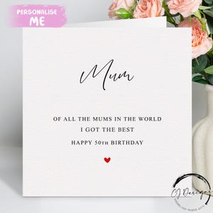 "Personalisierte Geburtstagskarte für Mama, ""Beste der Welt"" mit rotem Herz JEDE BESTELLUNG I / Wir 30.40.45.50.60.65.70.75.80.85.90."