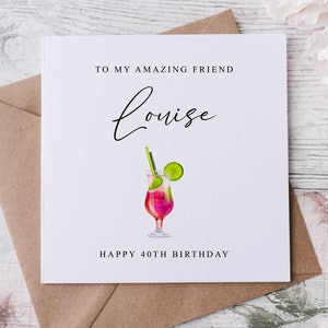Biglietto di auguri di compleanno personalizzato per un'amica, biglietto di auguri per un cocktail, biglietto di auguri per lei 18°, 21°, 30°, 40°, 50°, 60°, 70°, qualsiasi età e nome