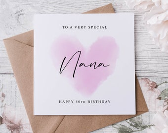 Personalised Nana Birthday Card, Pink Heart Birthday Card,  Customised with Age -Card For Her 30th, 40th,50th 60th 70th Any Age