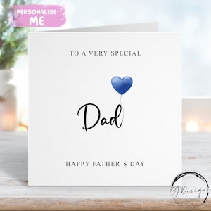 Dad Fathers Day Card, with Blue Heart Balloon ANY WORDING Small or Large Card