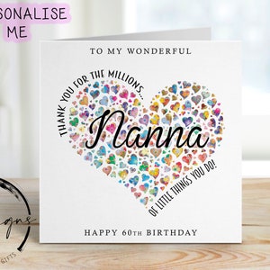 Gepersonaliseerde Nanna-verjaardagskaart - bedankt voor het hart van miljoenen dingen - wenskaart voor elke leeftijd 40e 50e, 60e, 70e, 80e, 90e, 100e
