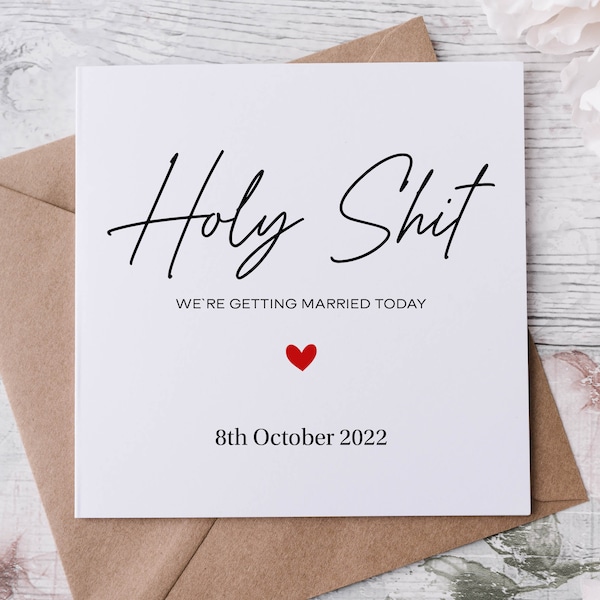 Holy Shit We are Getting Married Today Wedding Day Card with Date for Bride, Wedding Gifts For Groom Husband Wife Bride