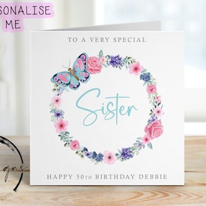 Gepersonaliseerde verjaardagskaart zus - bloemen vlinderkrans - elke leeftijd/naam, wenskaart 16e, 18e, 21e, 30e, 40e, 50e, 60e, 70e 80e