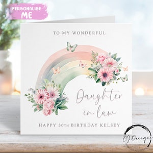 Carte d'anniversaire personnalisée belle-fille arc-en-ciel floral et papillons 16e, 18e, 21e, 30e, 40e, 50e, 60e, 70e, 80e