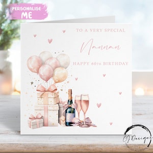 Personalisierte Nannan Geburtstagskarte Rose Gold Design Champagner, Geschenk & Luftballons Jedes Alter / Name 40