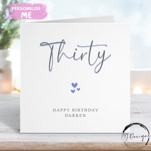 Carte d'anniversaire personnalisée pour le 30e anniversaire - Carte de voeux calligraphie imprimée bleue et grise Tout âge 16e 18e, 21e, 40e, 50e, 60e, 70e, 80e, 90e,