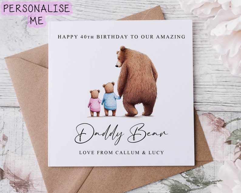 Personalised Daddy Bear Birthday Card from upto 4 Children Daddy and Baby Bear Card for Him Medium or Large card Name/ Age 40th 50th 60th image 1