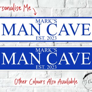 Personalised Man Cave Street Sign Road Sign Weatherproof, Hot tub, Home Pub Decor Garden Decoration Fathers Day Gift image 3