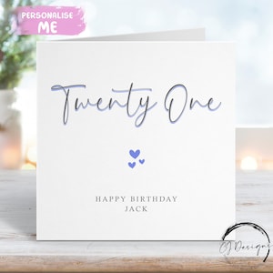 Carte d'anniversaire personnalisée pour 21 ans - Carte de voeux calligraphique imprimée bleue et grise pour tous les âges 16, 18, 30, 40 ans, 50 ans, 60 ans, 70 ans, 80 ans, 90 ans,