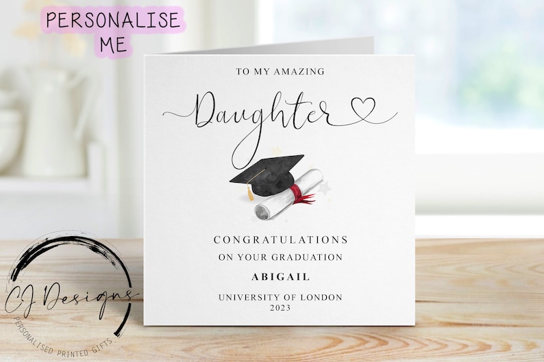 Personalised Daughter Graduation Card with Cap & Scroll Name and University Medium or Large card ANY YEAR image 1