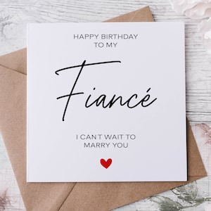 Carte d'anniversaire fiancé - J'ai hâte de t'épouser - Joyeux anniversaire