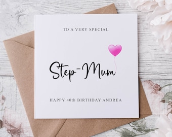 Personalised Step-Mum Birthday Card, Special Relative, Happy Birthday, Age Card For Her 30th, 40th,50th  Any Age Med Or Lrg