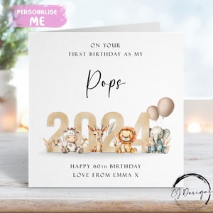 Carte d'anniversaire Pops personnalisée sur le thème des animaux d'abord comme mon neutre avec un nom TOUT ÂGE/LORS DE L'ÉDITION 1er 40e 50e 60e 65e 70e 75e 80e 90e