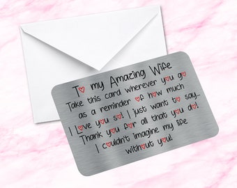 Sentimental Keepsake Metal Wallet Card To My Amazing Wife Quote Fiance Gift, Husband, Girlfriend Boyfriend Gifts