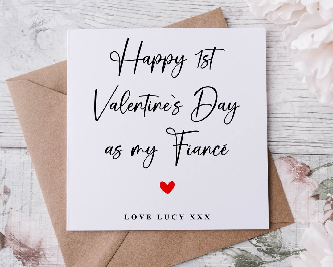 Personalised Fiance/ Fiancee Valentines Card 1st Valentines as My ...