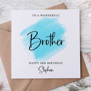 Personalisierte Bruder Geburtstagskarte, spezieller Verwandter, alles Gute zum Geburtstag, Alterskarte für ihn 30., 40., 50., 60., 70., 80., jedes Alter