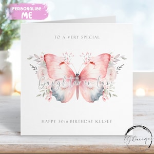 Carte d'anniversaire personnalisée pour sa belle-fille - carte de voeux papillon rose et gris pour elle, tout âge 18, 21, 30, 40 ans 50 ans, 60 ans, 70 ans