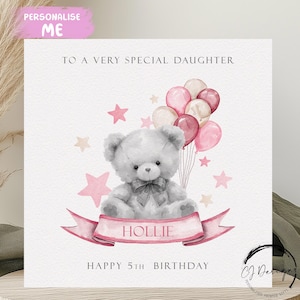 Personalisierte Tochter Bär Geburtstagskarte - niedlicher Teddybär mit rosa Luftballons jedes Alter & Name 1