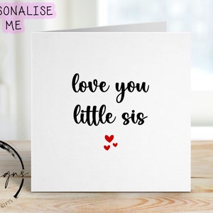 Carte d'anniversaire petite soeur avec coeurs rouges - Love You Little Sis